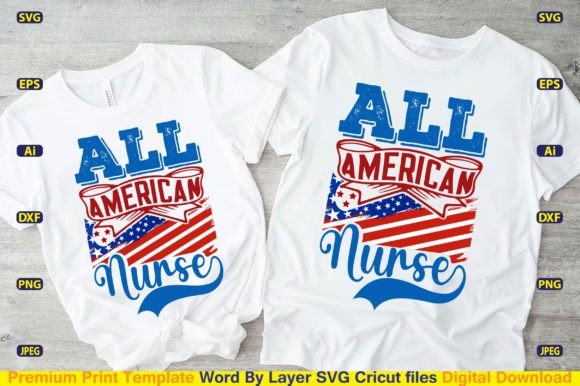 All American Nurse SVG Cut File