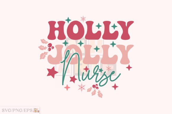 Holly Jolly Nurse Christmas SVG T-shirt
