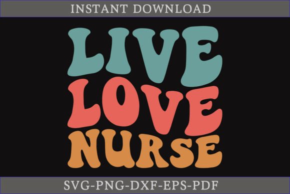Live Love Nurse Retro Nurse Gift Shirt