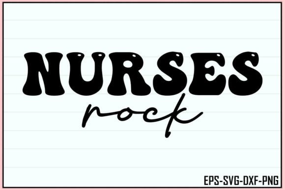 Nurses Rock – Retro Nurse SVG Design