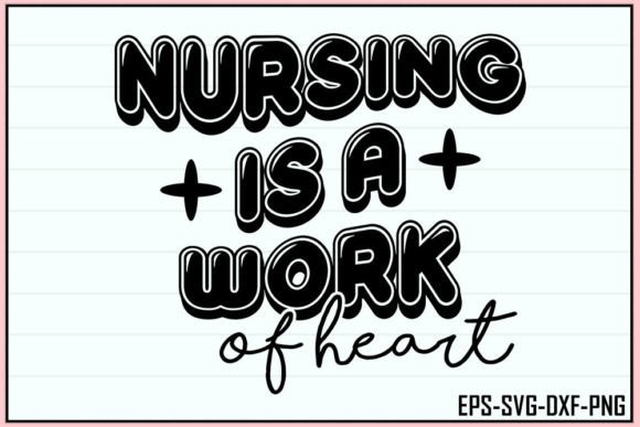 Nursing is a Work of Heart – Retro Nurse