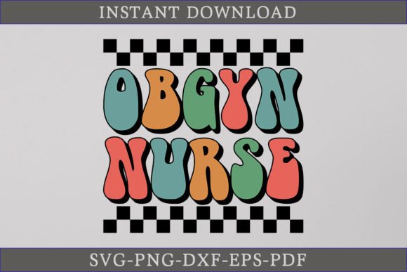 OBGYN Nurse Retro SVG Shirt