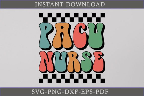 PACU Nurse Retro SVG Shirt
